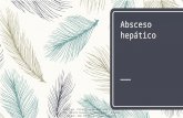 Absceso hepatico 1