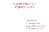 Validation of equipments