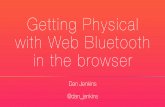 Getting Physical with Web Bluetooth in the Browser Full Stack Toronto
