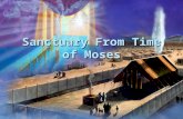 Sanctuary at Time of Moses