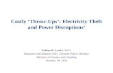 Costly Throw Ups: Electricity Theft and Power Disruptions