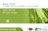 SQL Saturday 510 Paris 2016 - Query Store session - final