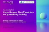 Cyber Ranges: The (R)evolution in Cybersecurity Training