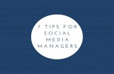 7 Tips for Social Media Managers