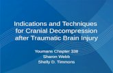 338 Indications and technique for cranial decompression after traumatic brain injury