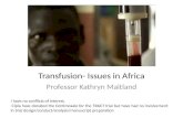 Should we Transfuse the Sick Child in Africa?