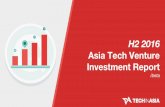 Tech in Asia Tech Venture Investment Report H22016