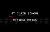 Fergus and sam school information