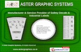 Safety Signs & Industrial Labels by Aster Graphic Systems Ahmedabad