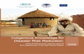 Indigenous knowledge for disaster risk reduction: Good practices and lessons learned from experiences in the Asia-Pacific region