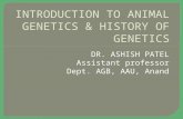 Introduction of Animal Genetics & History of Genetics