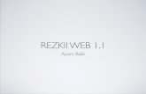Rezkii Web 1.1 (Apam Balik) Launch Deck