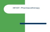 Pharmacotherapy in  HFrEF