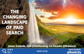 The Changing Landscape of Paid Search