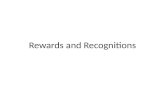 Rewards and Recognitions