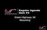 State Highway 30 Rezoning