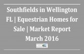 Southfields in Wellington FL | Equestrian Homes for Sale | Market Report March 2016