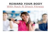 Reward your body with rock n shock fitness