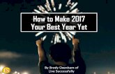 How to Make 2017 Your Best Year Yet