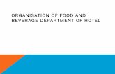 Organisation of food and bevarage department