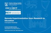 Remote Experimentation from Research to Education: A European Roadmap