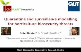 Quarantine and surveillance modelling for horticulture biosecurity threats
