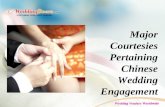 Major Courtesies pertaining Chinese Wedding Engagement