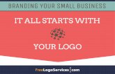Branding Your Small Business: It All Starts With Your Logo