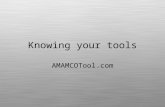 Knowing your tools