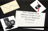 The causes and effects of fall in oil prices on Nigeria economy.