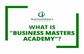 What Is Business Masters Academy?