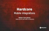 Hardcore Mobile integrations