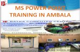 MS-PowerPoint Training in Ambala ! Batra Computer Centre