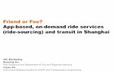 Ride-sourcing (TNC service) and transit in Shanghai