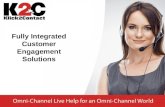 K2C : Omni-Channel Solutions for an Omni-Channel World