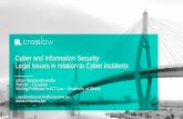Cyber and Information Security - Legal Issues in relation to Cyber Incidents