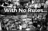 No Rules Space Organizing Personality Style Type