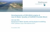 DSD-INT 2015 - Developments of Delwaq engine new D-water quality of Delft3D Flexible Mesh - jos van gils