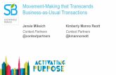 Movement-Making that Transcends Business-as-Usual Transactions