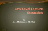 Low level feature extraction - chapter 4