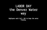 Labor Day the Denver Water way