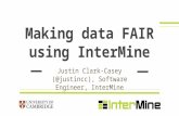 Making data FAIR using InterMine