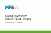 Funding Opportunities for Premium Transit Corridors Presenation