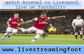 Watch arsenal vs liverpool live