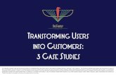 Transforming users into customers by Blake Armstrong