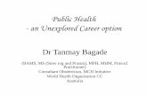 Public health – an unexplored career option - By Dr.Tanmay Bagade