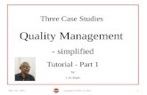 Three Case Studies - Quality Management
