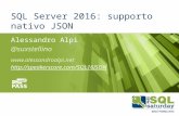 [Ita] Sql Saturday 462 Parma - Sql Server 2016 JSON support