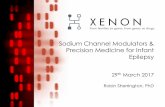 GETTING TO ACCESS: Sodium Channel Modulators & Precision Medicine for Infant Epilepsy Robin Sherrington, PhD