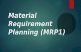 Material requirement planning (mrp1)